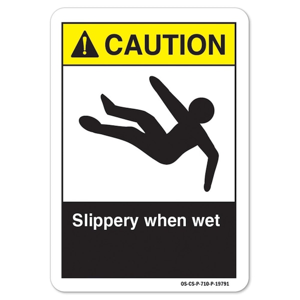 ANSI Caution Sign, Slippery When Wet, 10in X 7in Aluminum, 7" H, 10" W, Landscape
